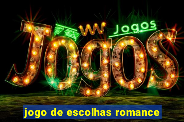 jogo de escolhas romance